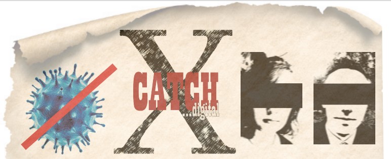 Catch X …digital