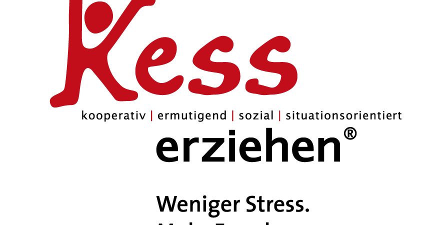 Kess-erziehen: Weniger Stress. Mehr Freude